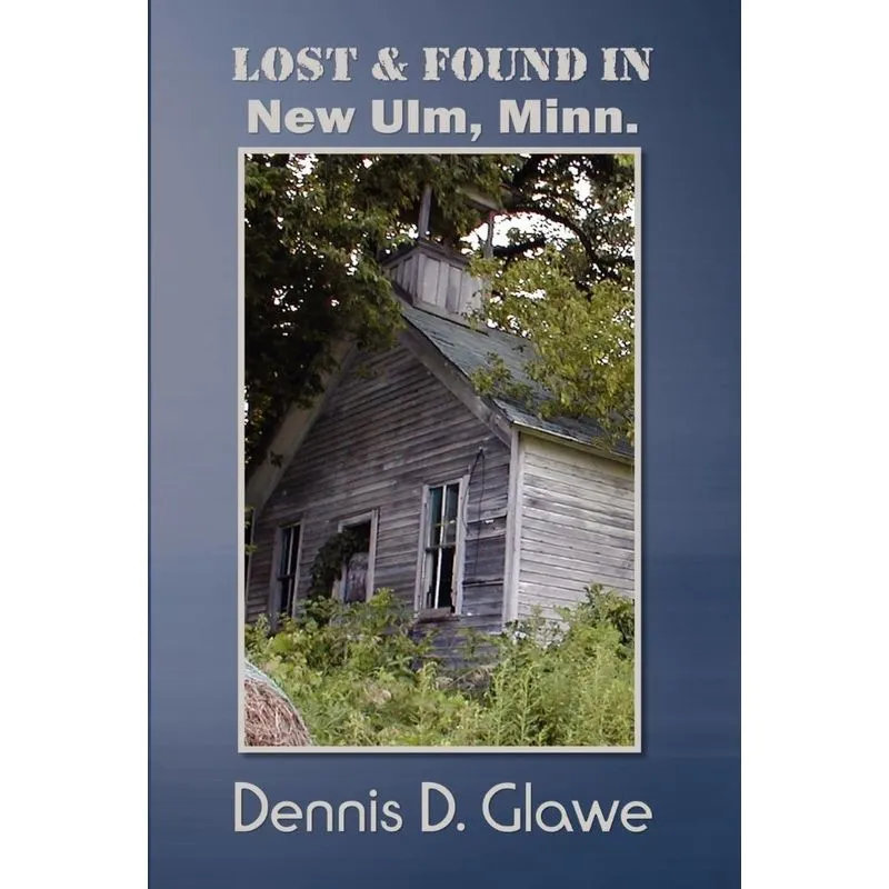 Lost & Found in New Ulm, Minn.