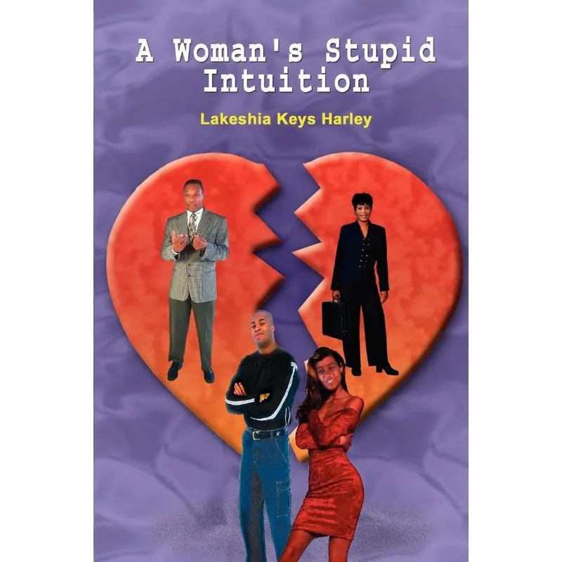 A Womans Stupid Intuition