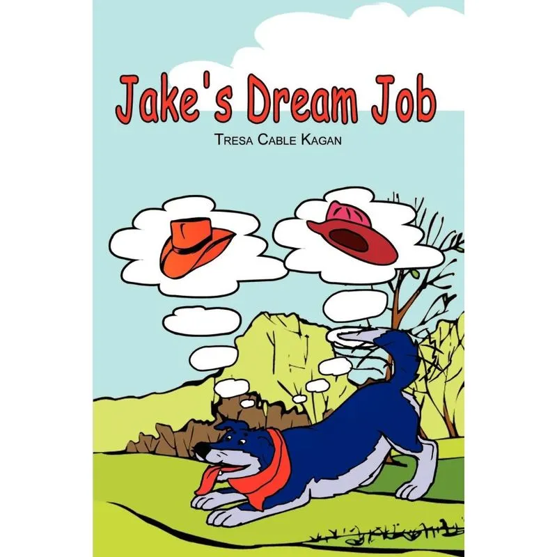 Jakes Dream Job