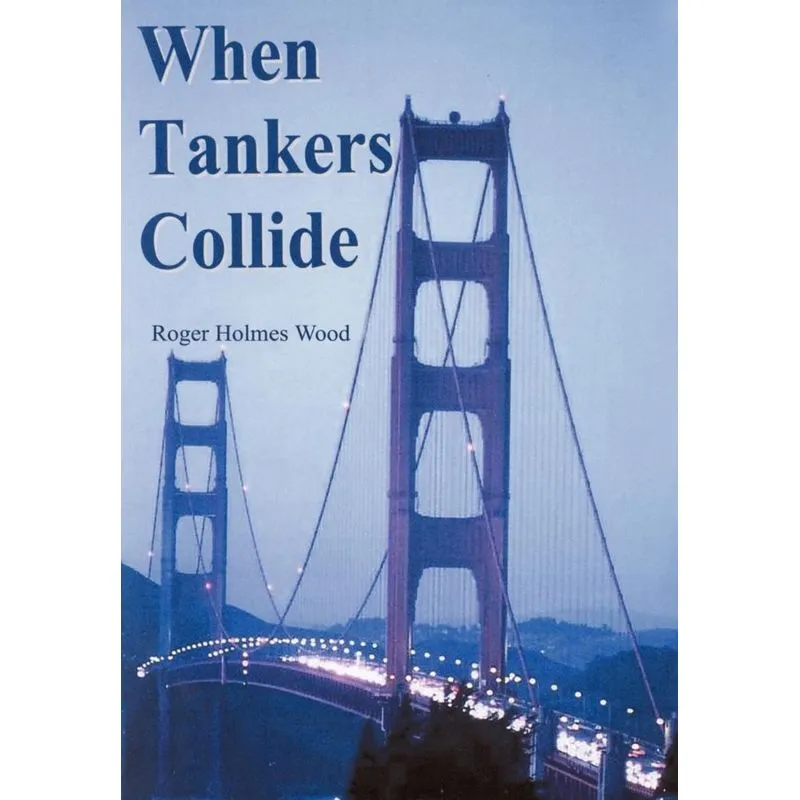 When Tankers Collide