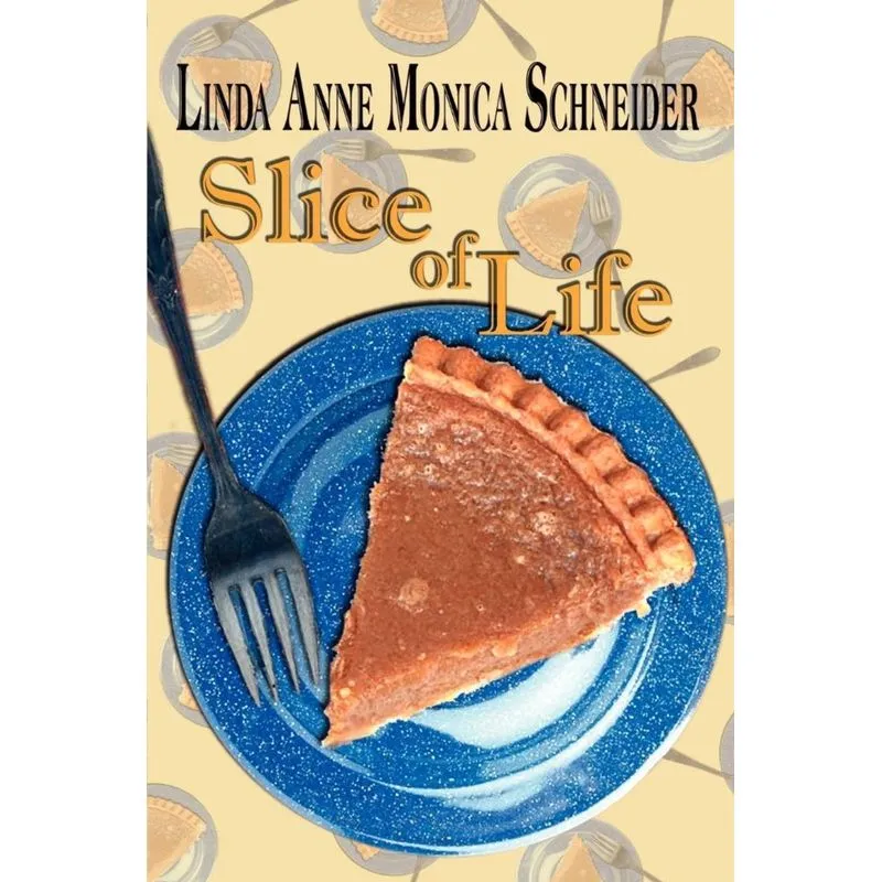 Slice of Life