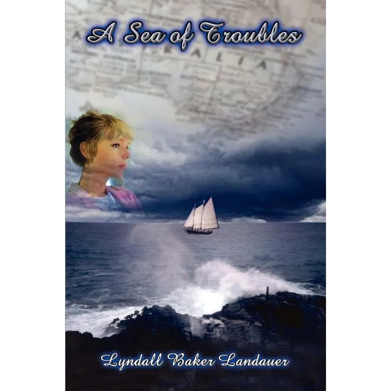 A Sea of Troubles