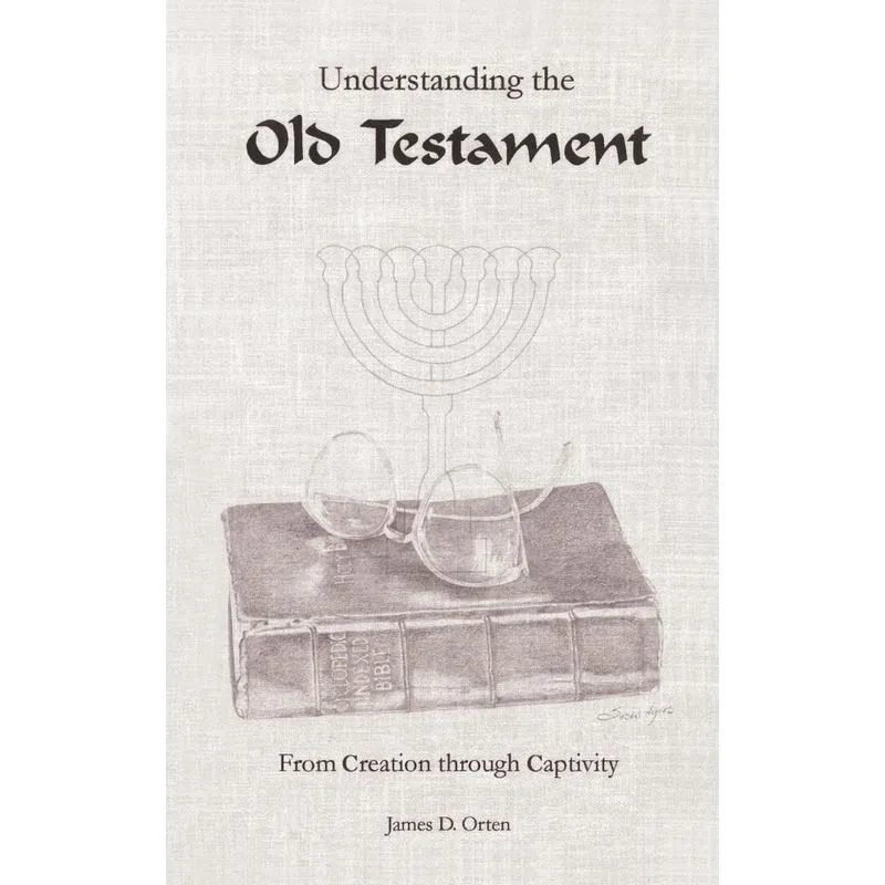 Understanding the Old Testament