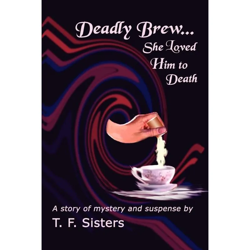 DEADLY BREW