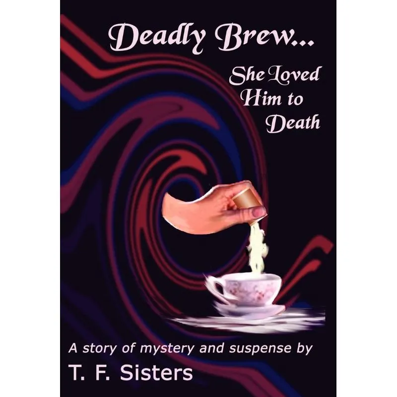 DEADLY BREW