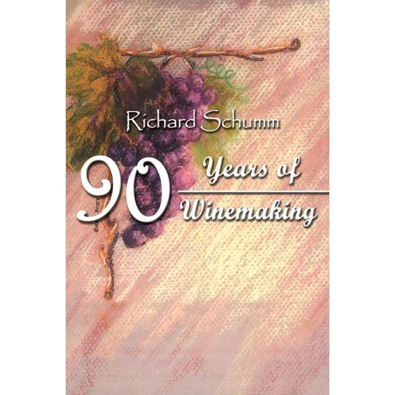 90 Years of Winemaking