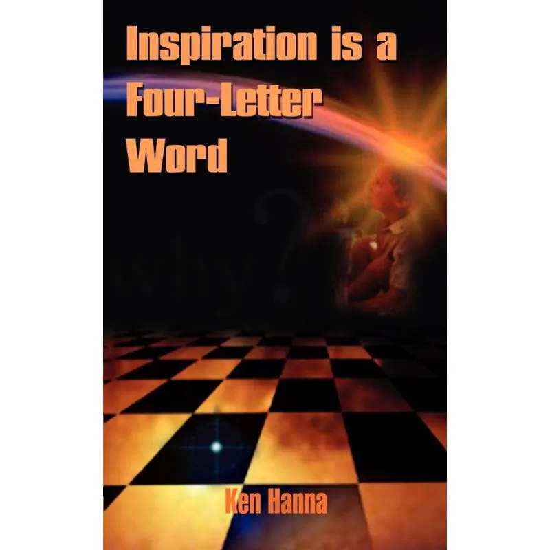 Inspiration is a Four-Letter Word