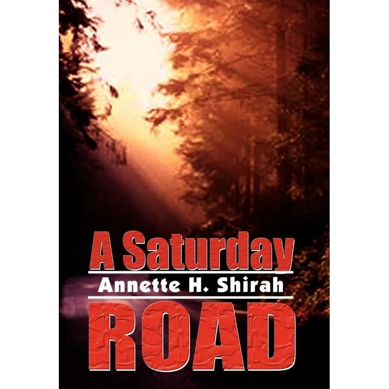 A Saturday Road