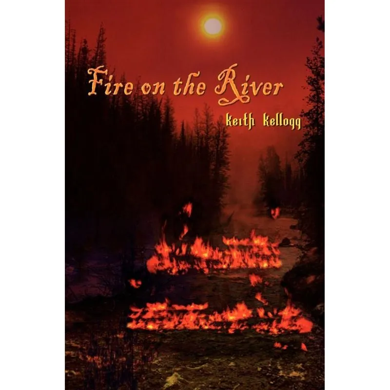 Fire on the River