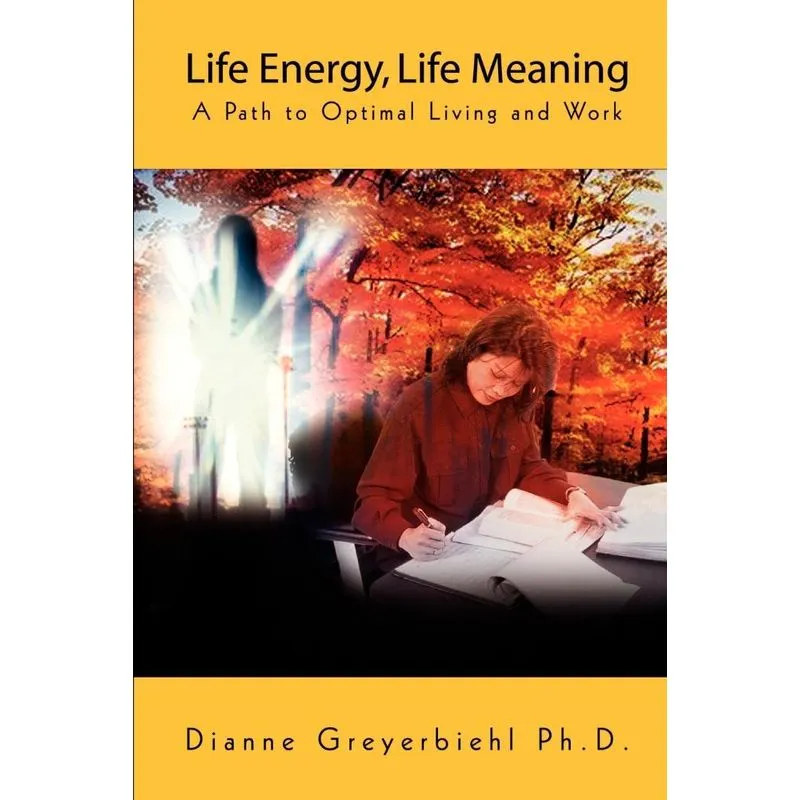 Life Energy, Life Meaning