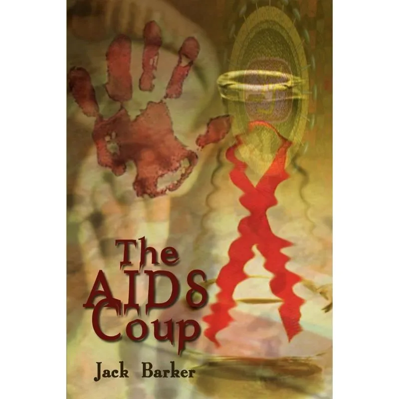 The AIDS Coup