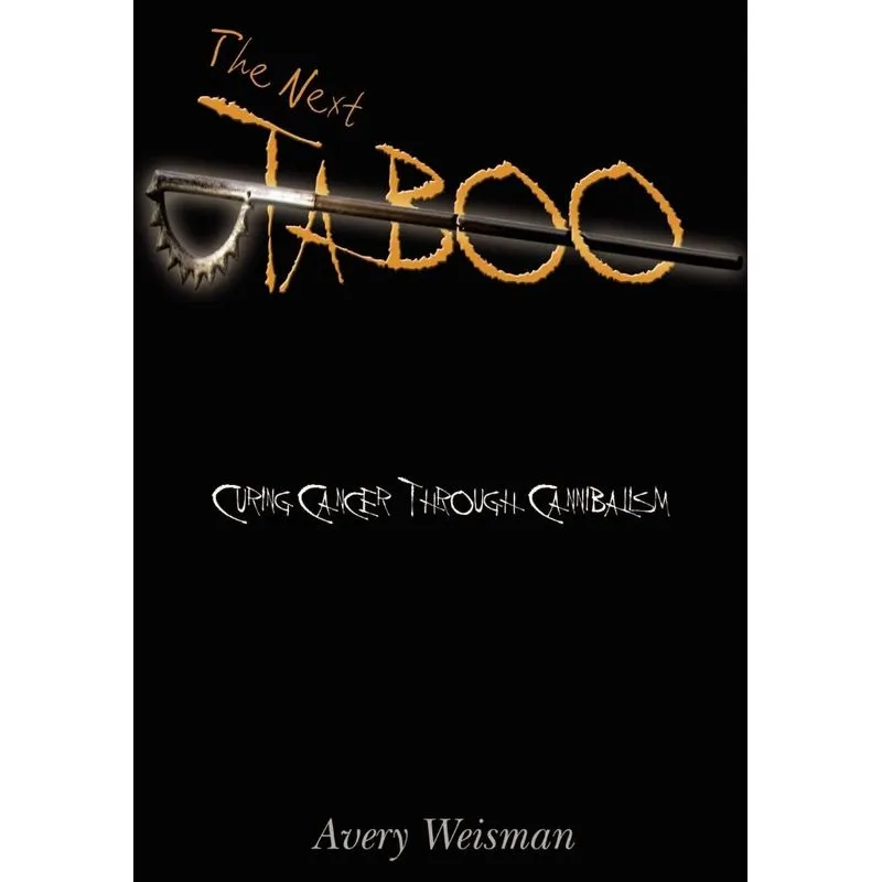 The Next Taboo
