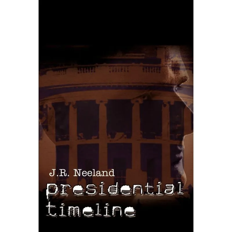 Presidential Timeline