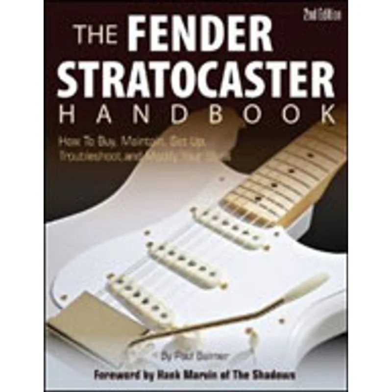 FENDER STRATOCASTER HANDBOOK, THE