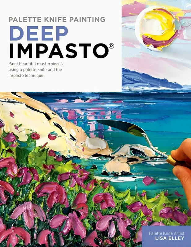 Palette Knife Painting: Deep Impasto