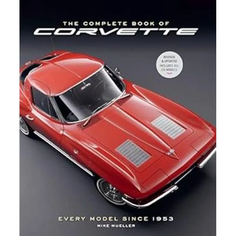 The Complete Book of Corvette