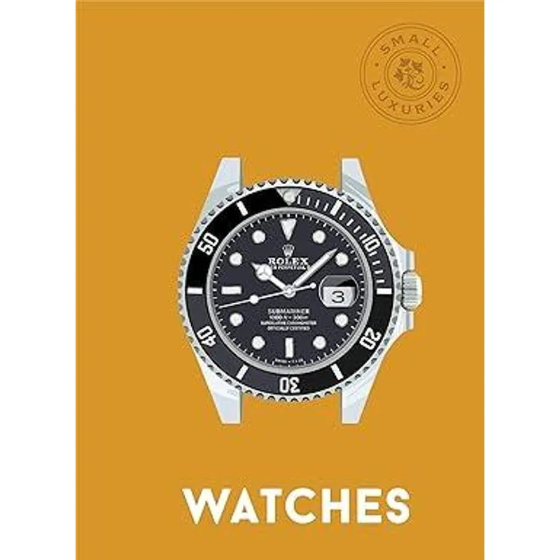 Small Luxuries - Watches