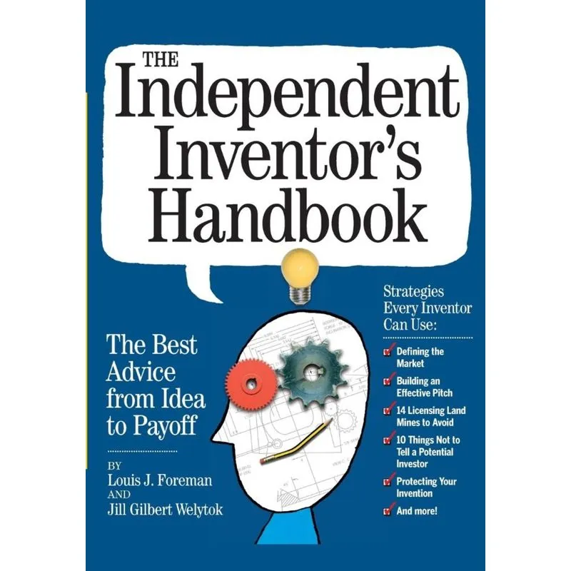 The Independent Inventors Handbook
