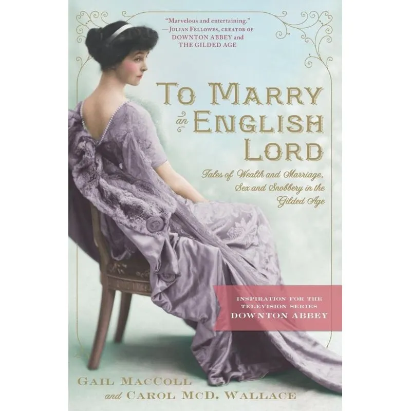 To Marry an English Lord