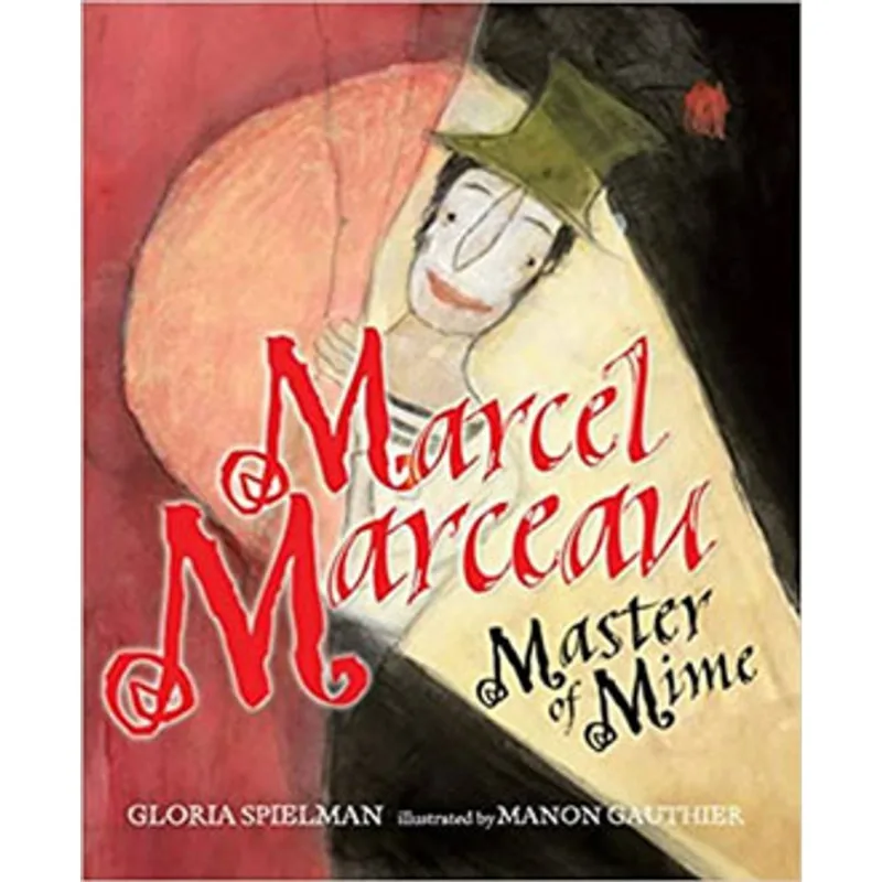 MARCEL MARCEAU - MASTER OF MIME