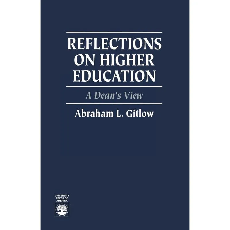 Reflections on Higher Education