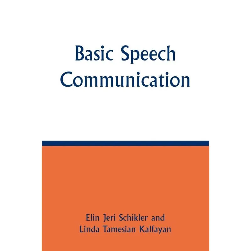 Basic Speech Communication