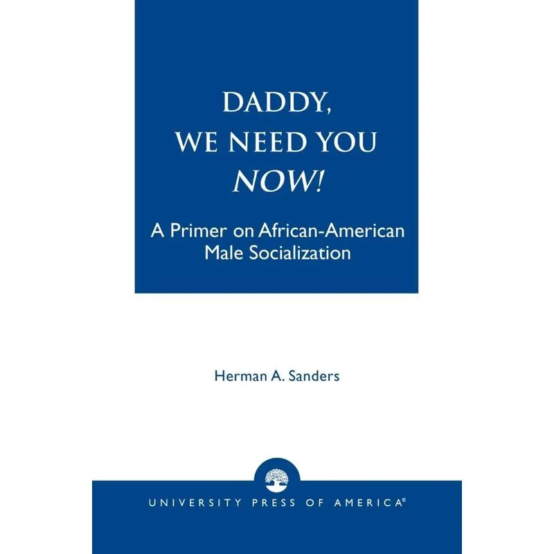 Daddy, We Need You Now!