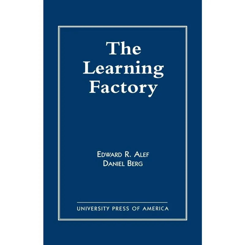 The Learning Factory