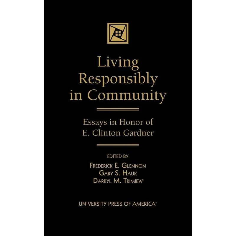 Living Responsibly in Community