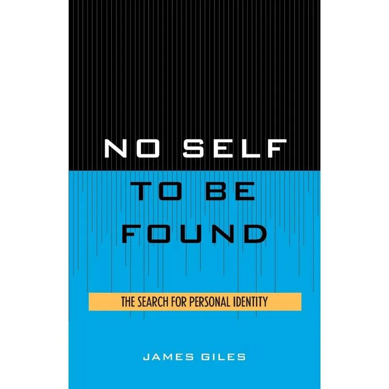 No Self to be Found