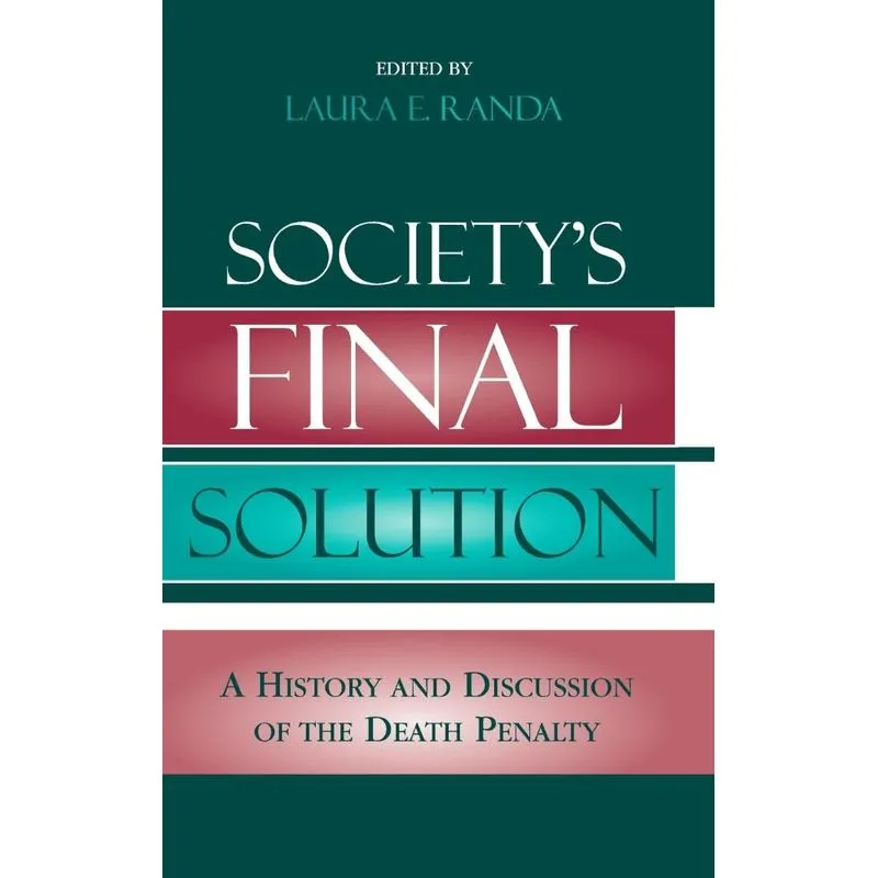 Societys Final Solution