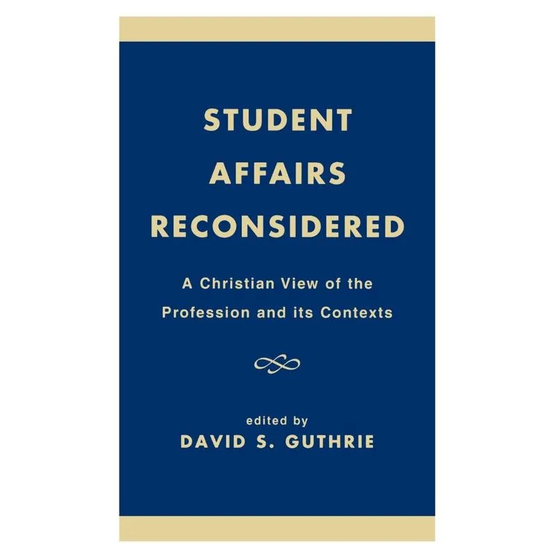Student Affairs Reconsidered