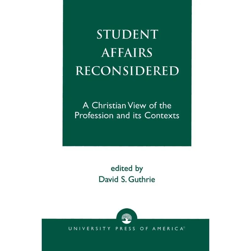 Student Affairs Reconsidered