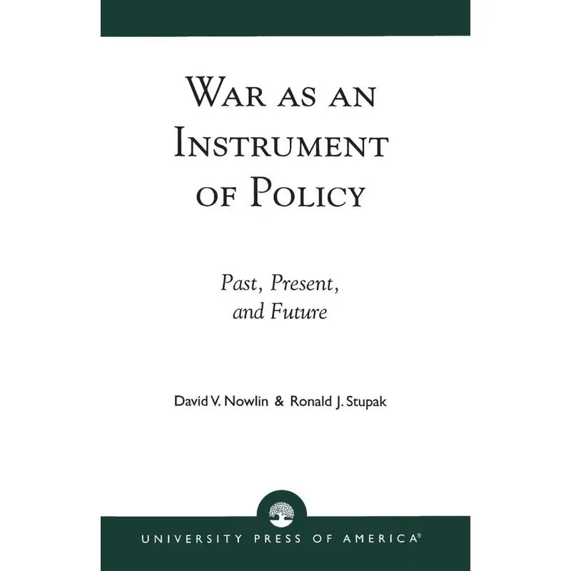 War as an Instrument of Policy
