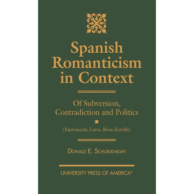 Spanish Romanticism in Context