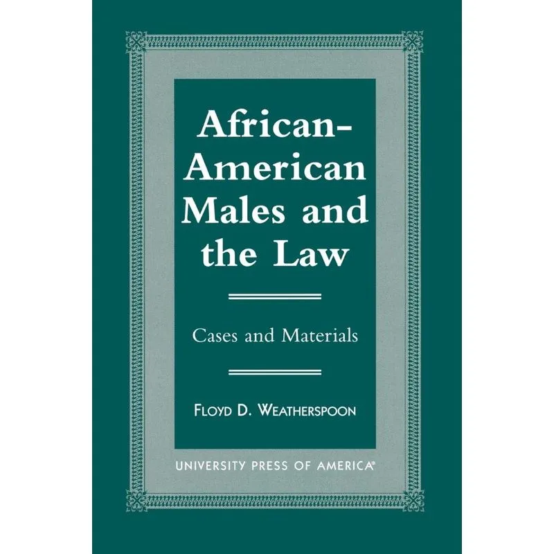 African-American Males and the Law