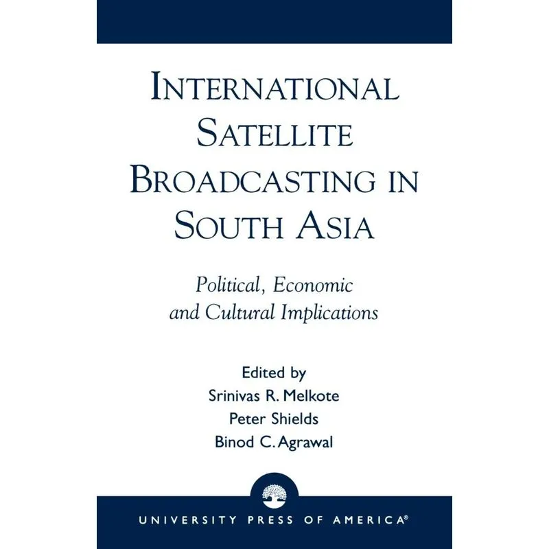 International Satellite Broadcasting in South Asia