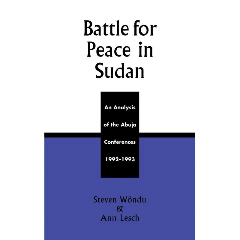 Battle for Peace in Sudan