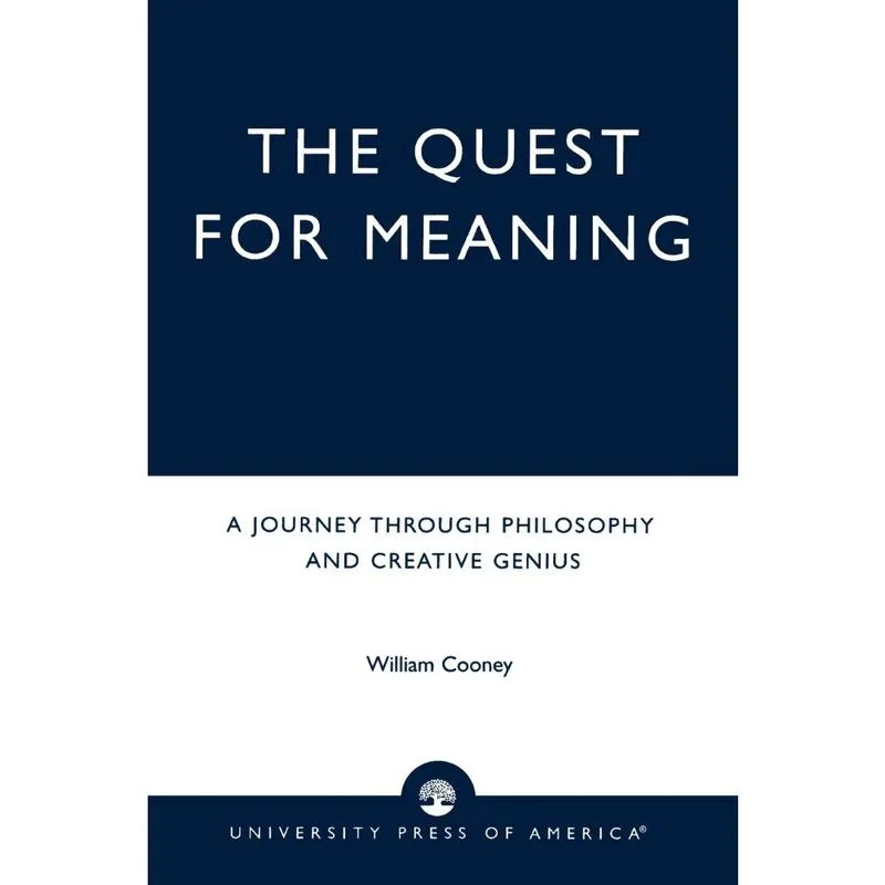 The Quest for Meaning