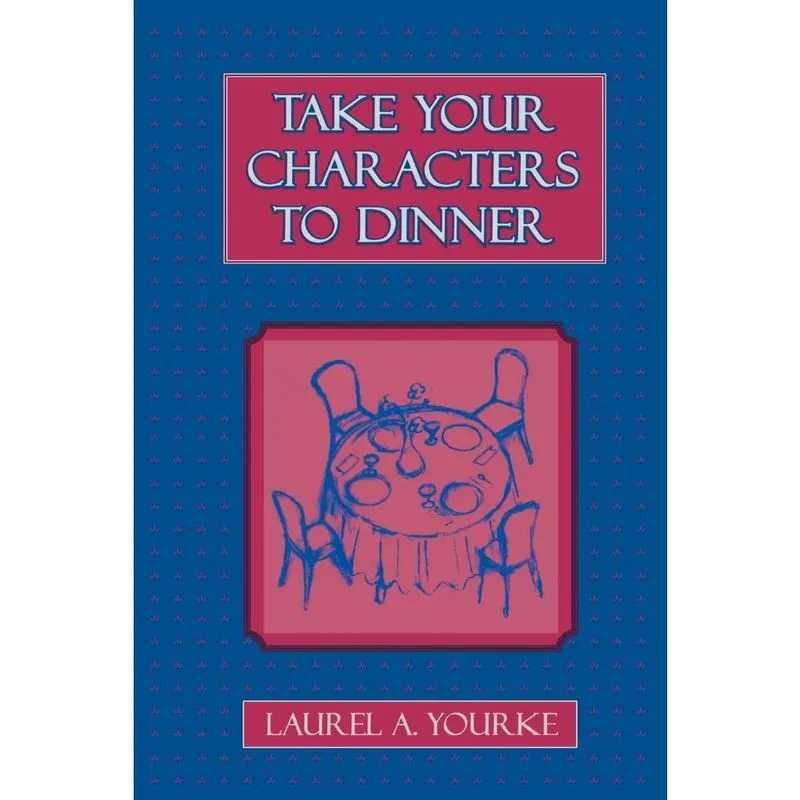 Take Your Characters to Dinner
