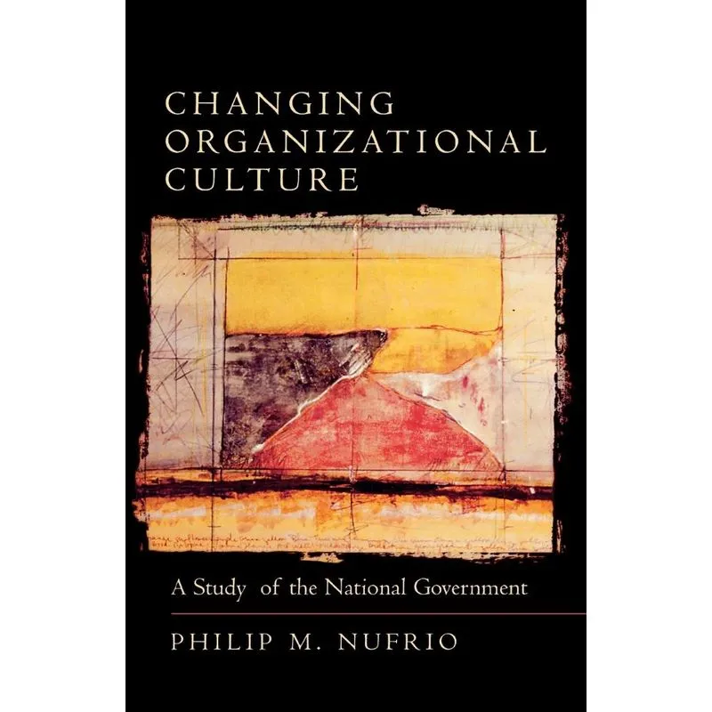 Changing Organizational Culture