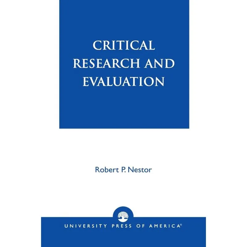 Critical Research and Evaluation