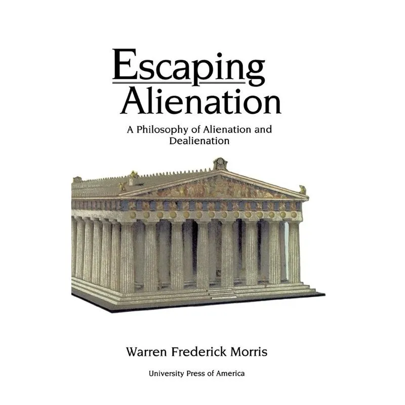Escaping Alienation