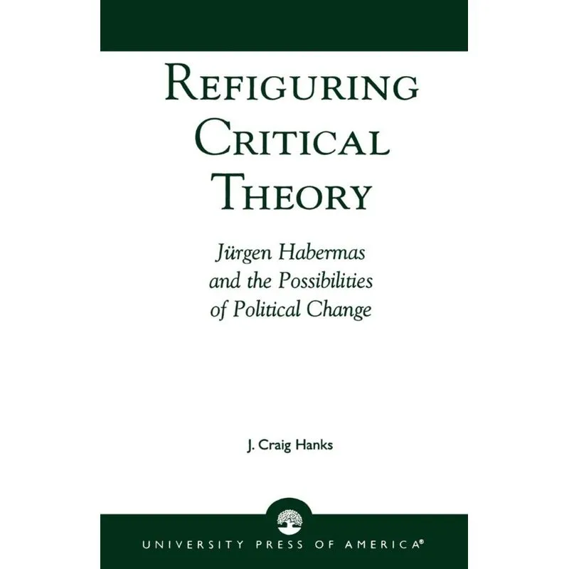 Refiguring Critical Theory