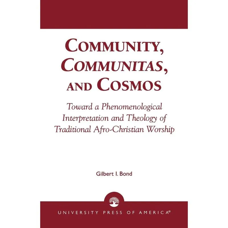 Community, Communitas, and Cosmos