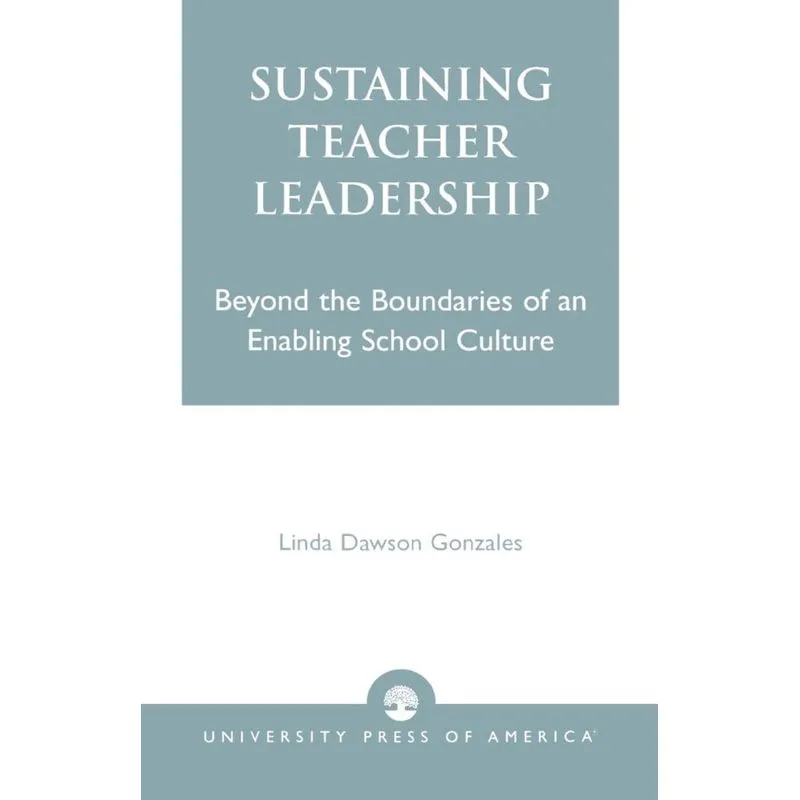 Sustaining Teacher Leadership