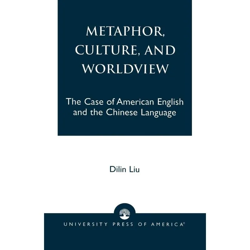 Metaphor, Culture, and Worldview