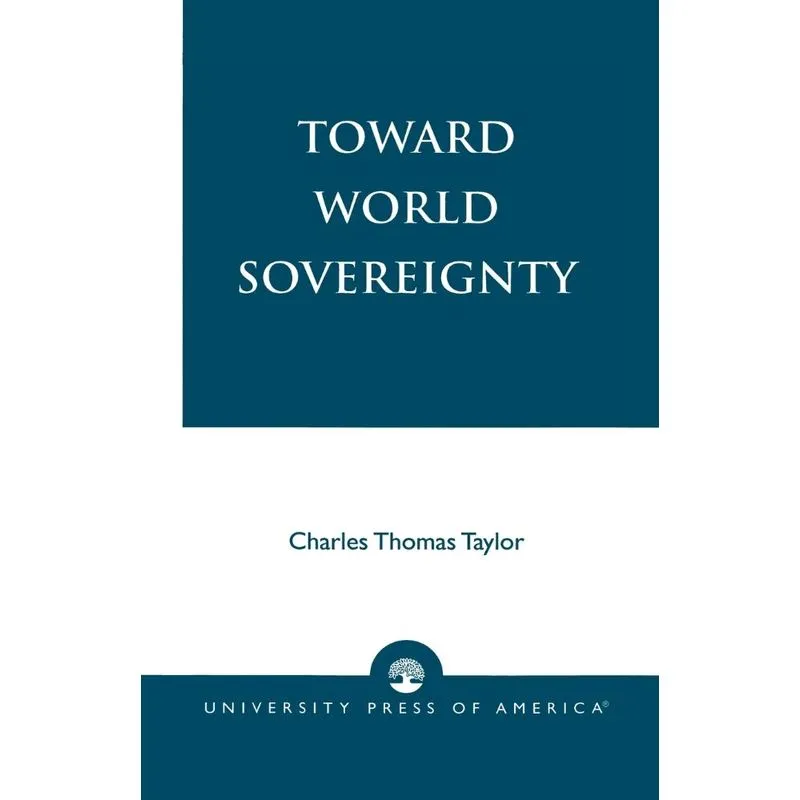 Toward World Sovereignty