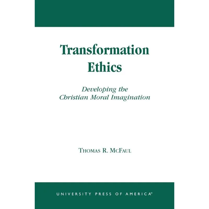 Transformation Ethics