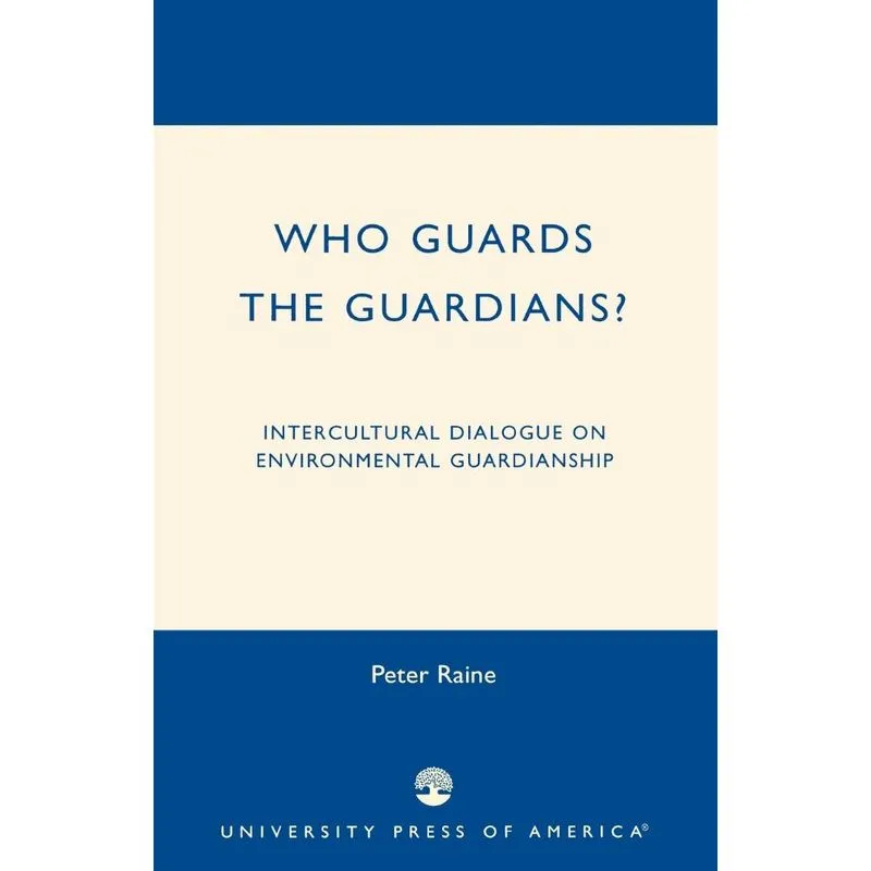 Who Guards the Guardians?